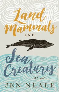 Jen Neale: Land Mammals and Sea Creatures