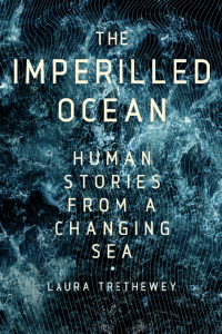 Laura Trethewey: The Imperilled Ocean