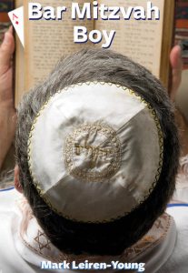 Mark Leiren-Young: Bar Mitzvah Boy