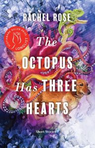 Rachel Rose: The Octopus Has Three Hearts