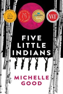 Michelle Good: Five Little Indians
