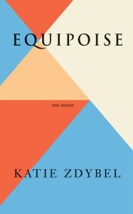 Katie Zdybel: Equipoise