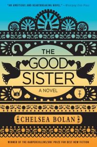 Chelsea Bolan: The Good Sister