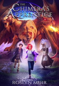 Roslyn Muir: The Chimera’s Apprentice