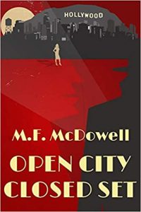 M.F. McDowell: Open City, Closed Set