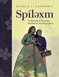 Nicola I. Campbell: Spíləx̣m