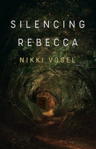 Nikki Vogel: Silencing Rebecca