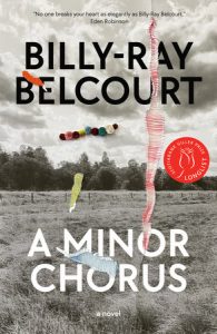 Billy-Ray Belcourt: A Minor Chorus