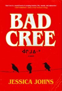 Jessica Johns: Bad Cree