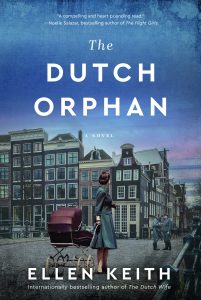 Ellen Keith: The Dutch Orphan