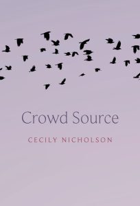 Cecily Nicholson: Crowd Source