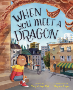 Tanya Kyi: When You Meet a Dragon